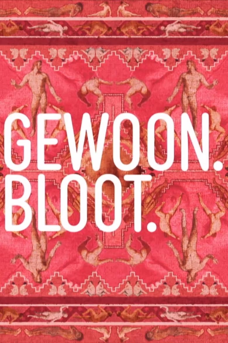 Poster of Gewoon. Bloot.