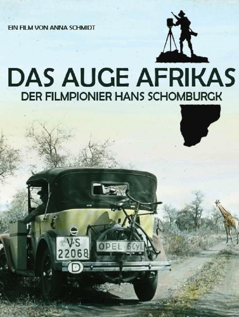 Poster of Das Auge Afrikas: Der Filmpionier Hans Schomburgk