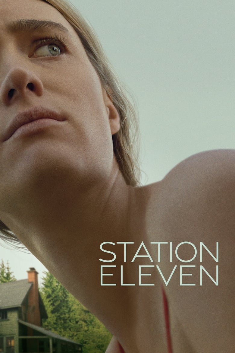 Poster of Cast and Crew in Station Eleven - Season 1 - Episode 8 - Who’s There?