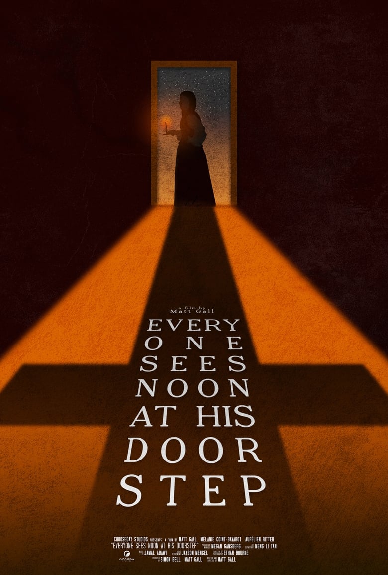 Poster of Everyone Sees Noon At His Doorstep