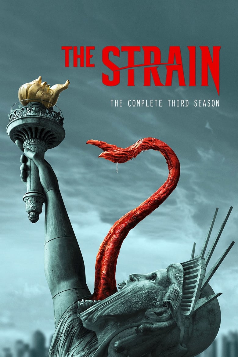 Poster of Cast and Crew in The Strain - Season 3 - Episode 9 - Do or Die