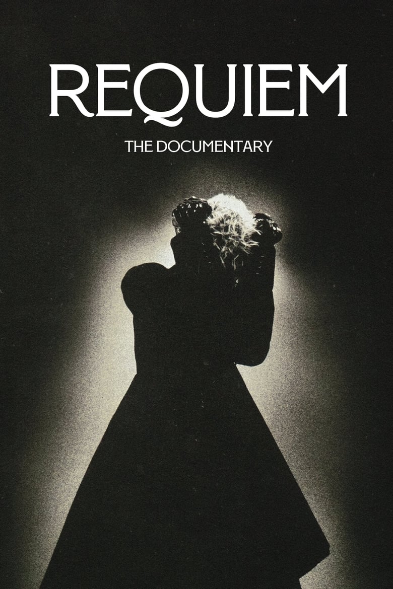 Poster of Requiem: The Documentary