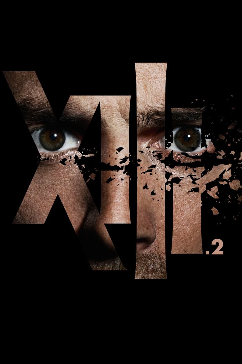 Poster of Episodes in XIII  The Series - Season 2 - Season 2