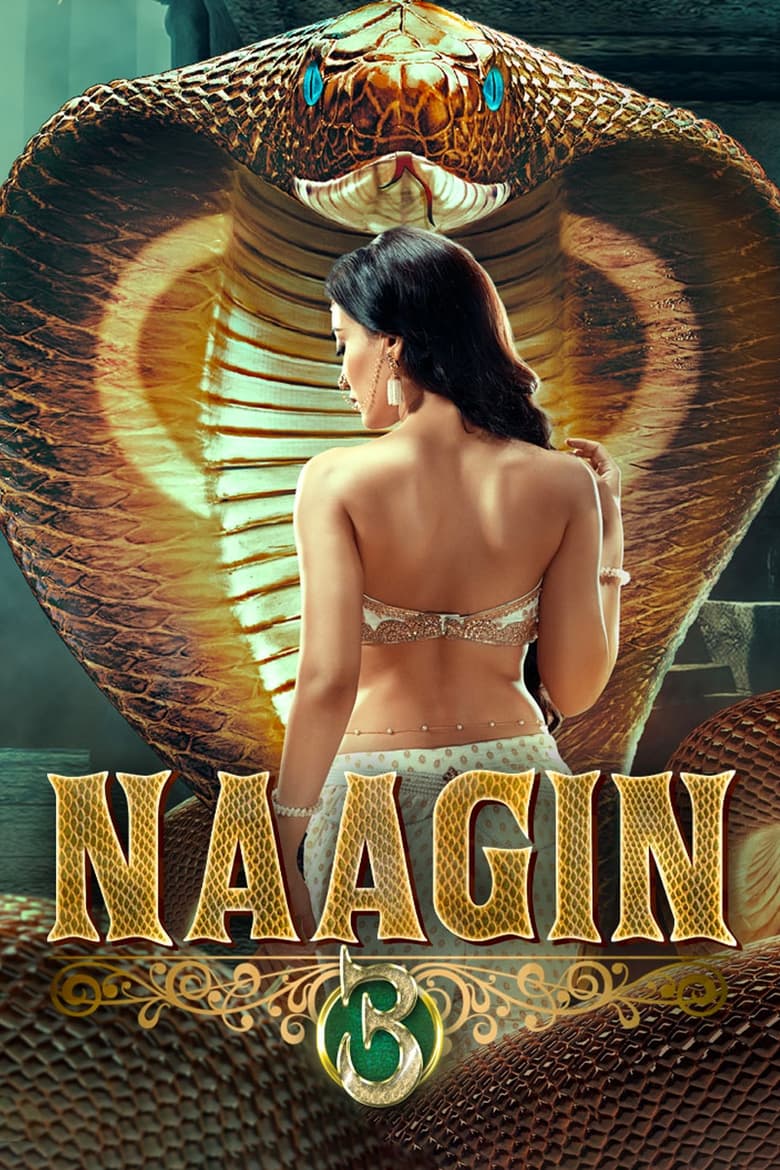 Poster of Episodes in Naagin - Naagin 3 - Naagin 3