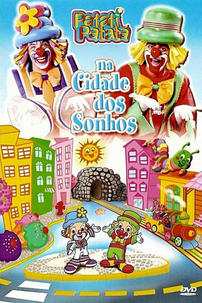 Poster of Patati Patatá - Na Cidade Dos Sonhos