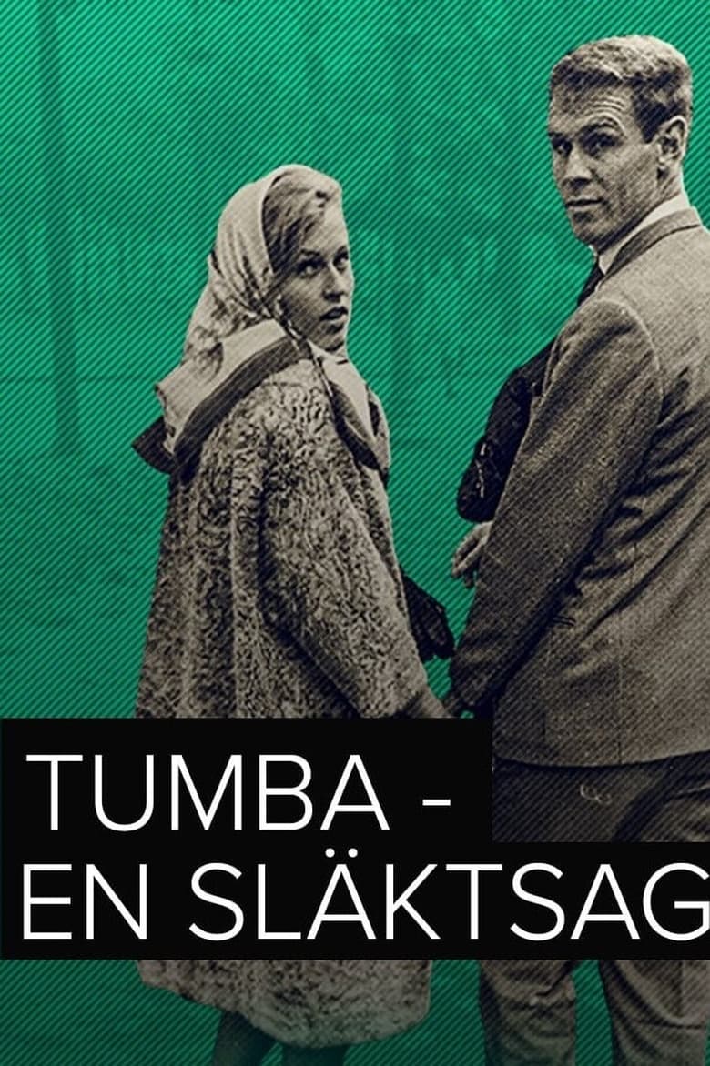 Poster of Tumba – en släktsaga