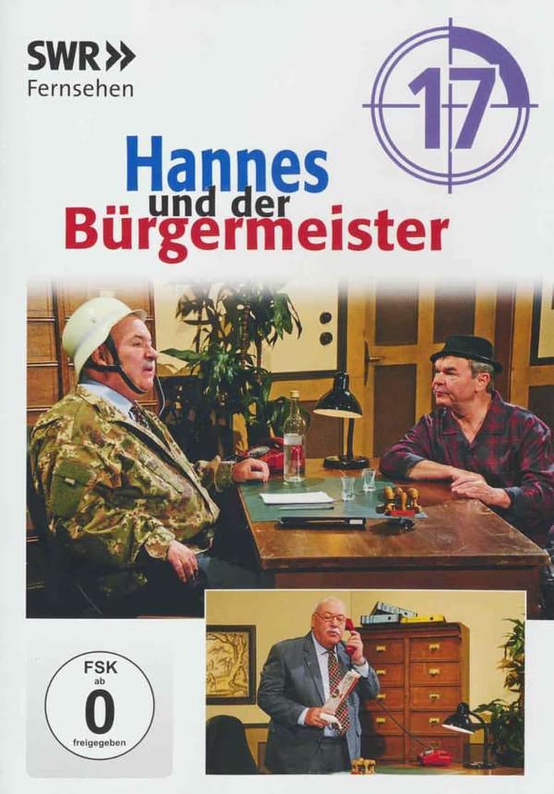 Poster of Episodes in Hannes Und Der Bürgermeister - Season 17 - Season 17