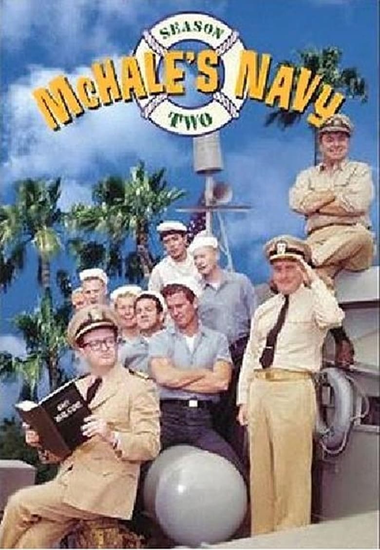 Poster of Episodes in McHale's Navy - Season 2 - Season 2