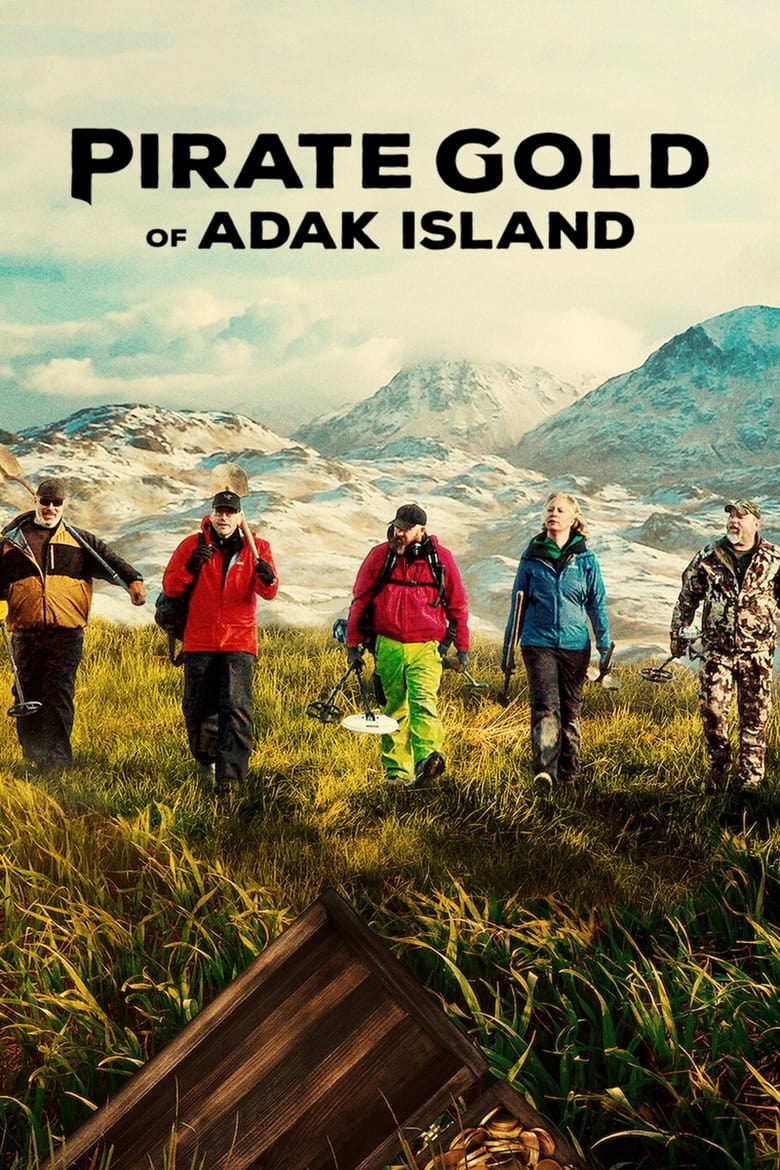 Poster of Pirate Gold Of Adak Island - Season 1 - Episode 3 - Shallow Grave