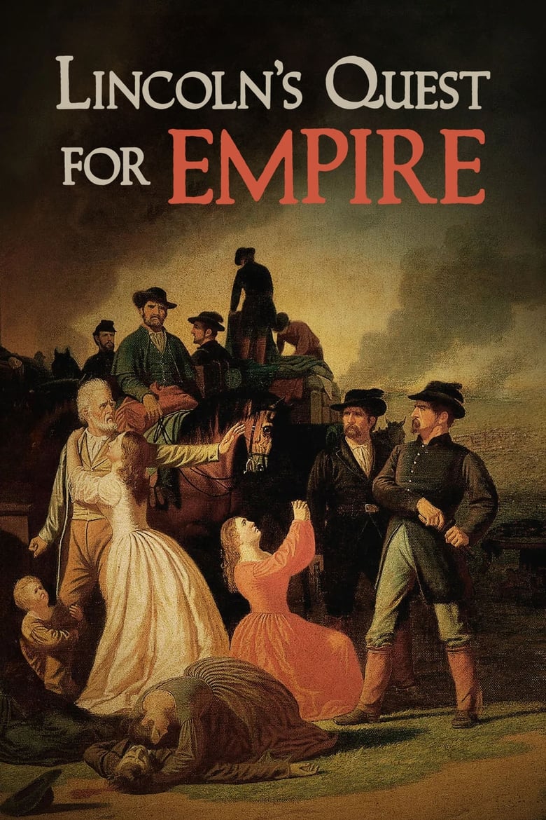 Poster of Lincoln's Quest for Empire