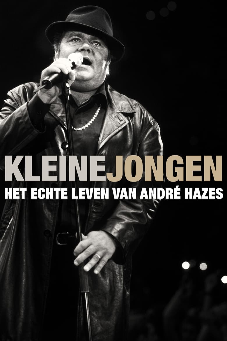 Poster of Kleine jongen: het echte leven van André Hazes