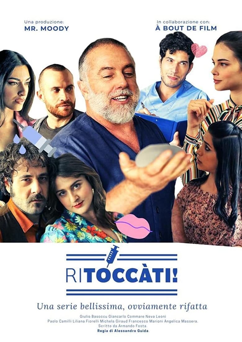 Poster of Cast and Crew in Ritoccàti - Season 1 - Episode 2 - Le dimensioni (non) contano