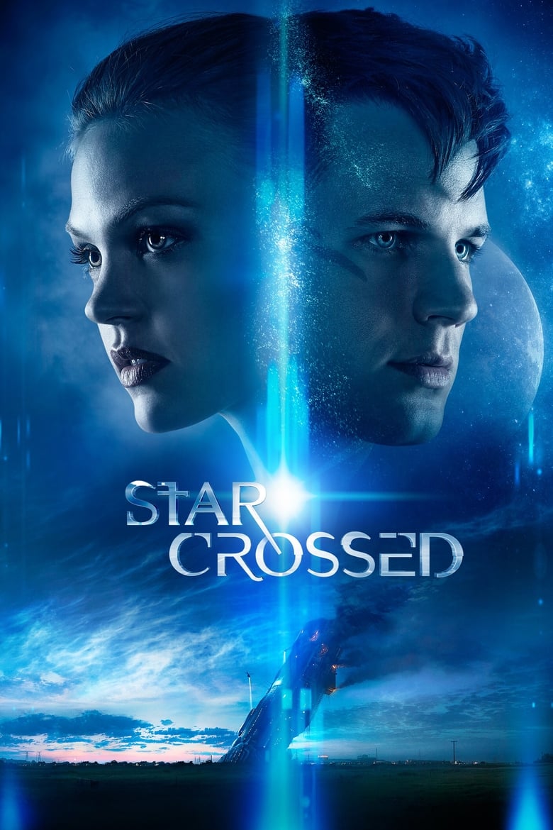 Poster of Cast and Crew in Star Crossed - Season 1 - Episode 4 - And Left No Friendly Drop