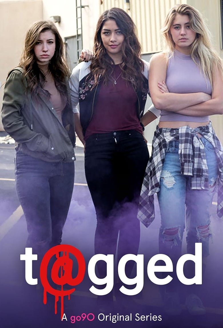 Poster of Episodes in T@gged - Season 3 - Season 3