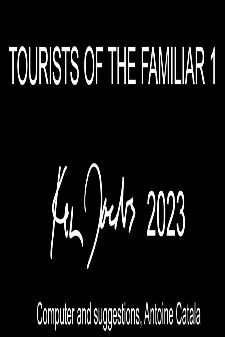 Poster of Tourists of the Familiar 1