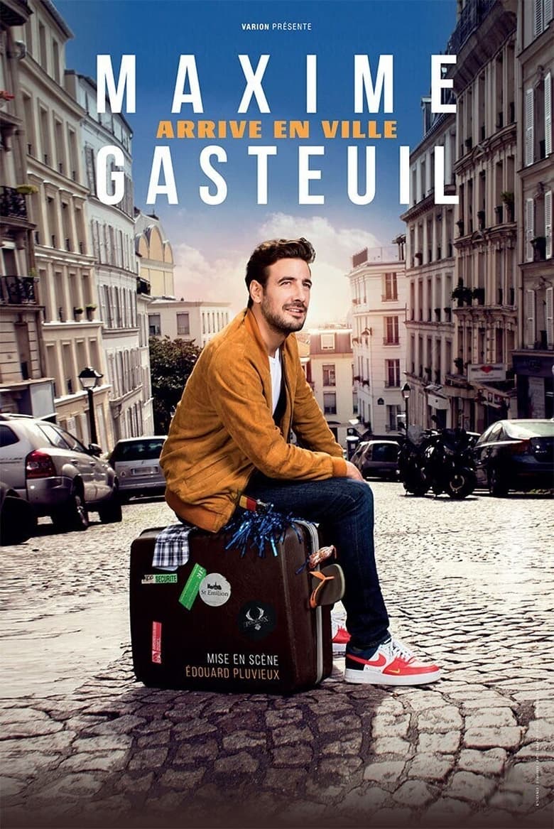 Poster of Maxime Gasteuil arrive en ville