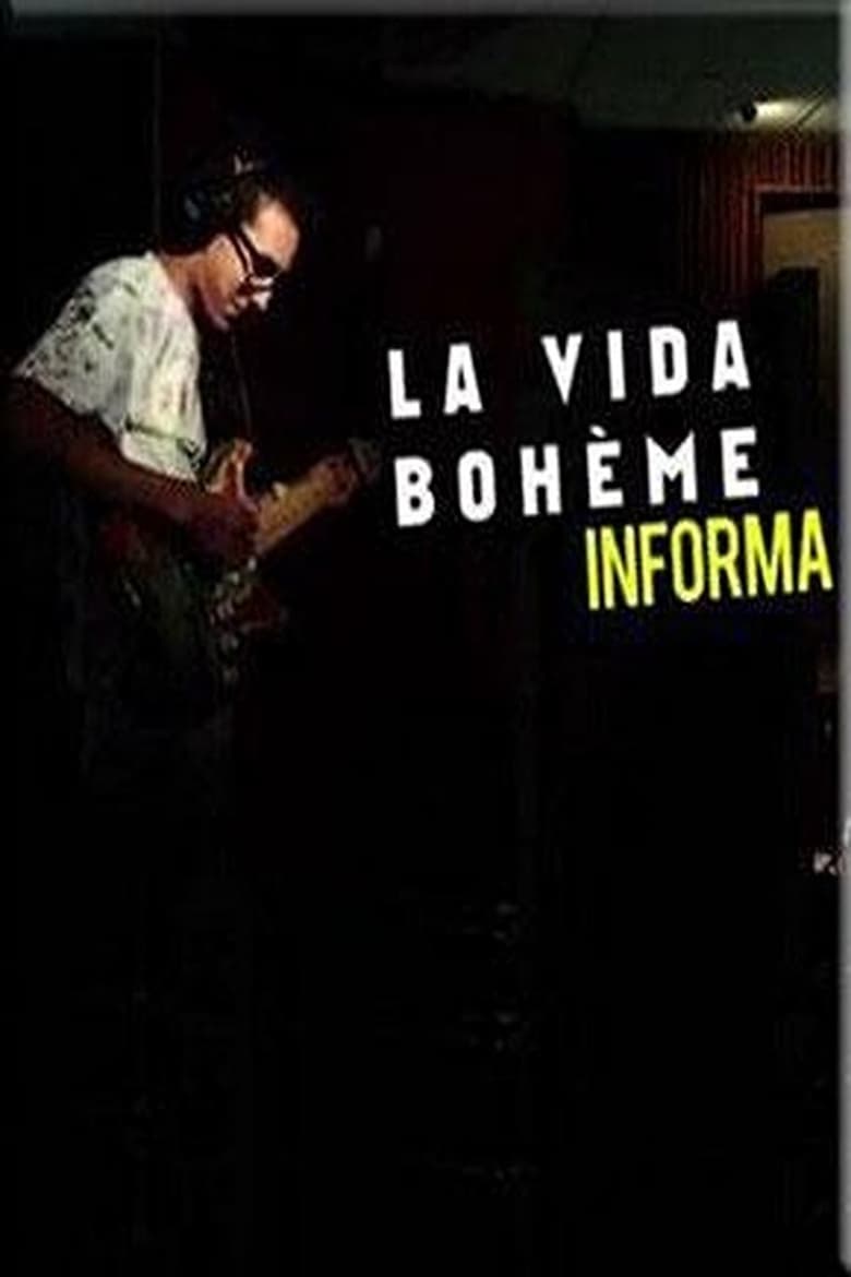 Poster of La Vida Boheme Informa