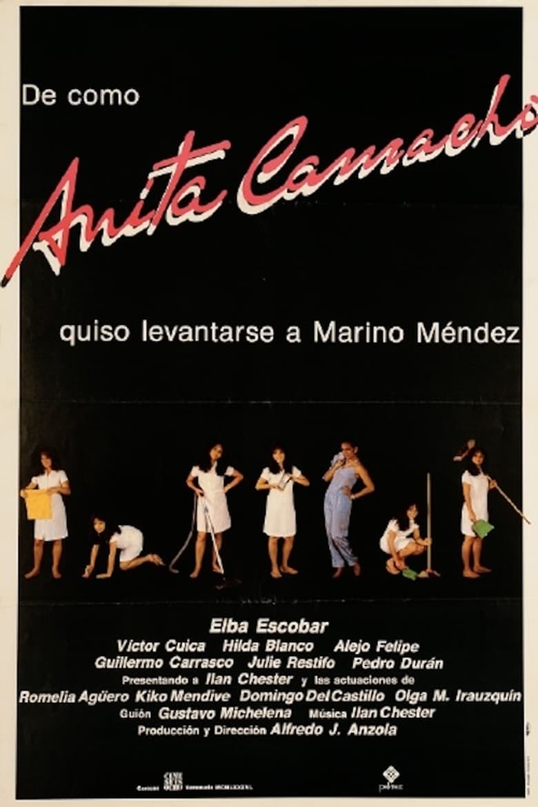 Poster of De cómo Anita Camacho quiso levantarse a Marino Méndez