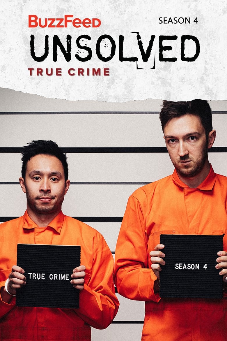 Poster of Episodes in Buzzfeed Unsolved  True Crime - Season 4 - Season 4