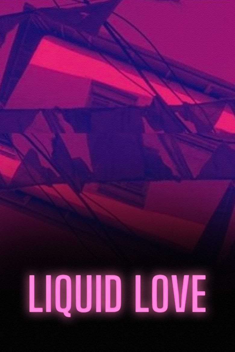 Poster of Liquid Love