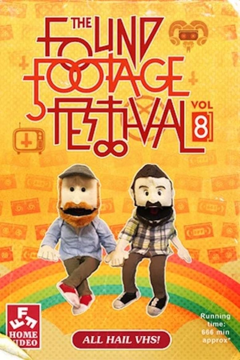 Poster of The Found Footage Festival #8: Brooklyn