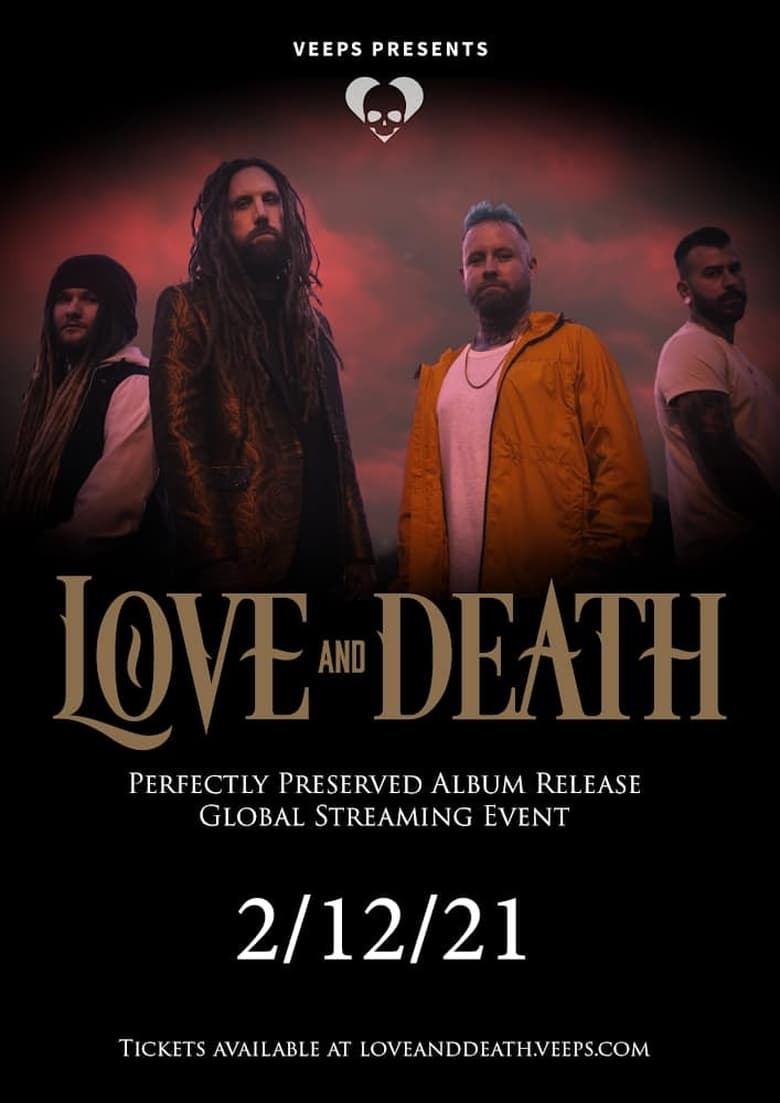 Poster of Love and Death - Perfectly Preserved: A Global Streaming Event