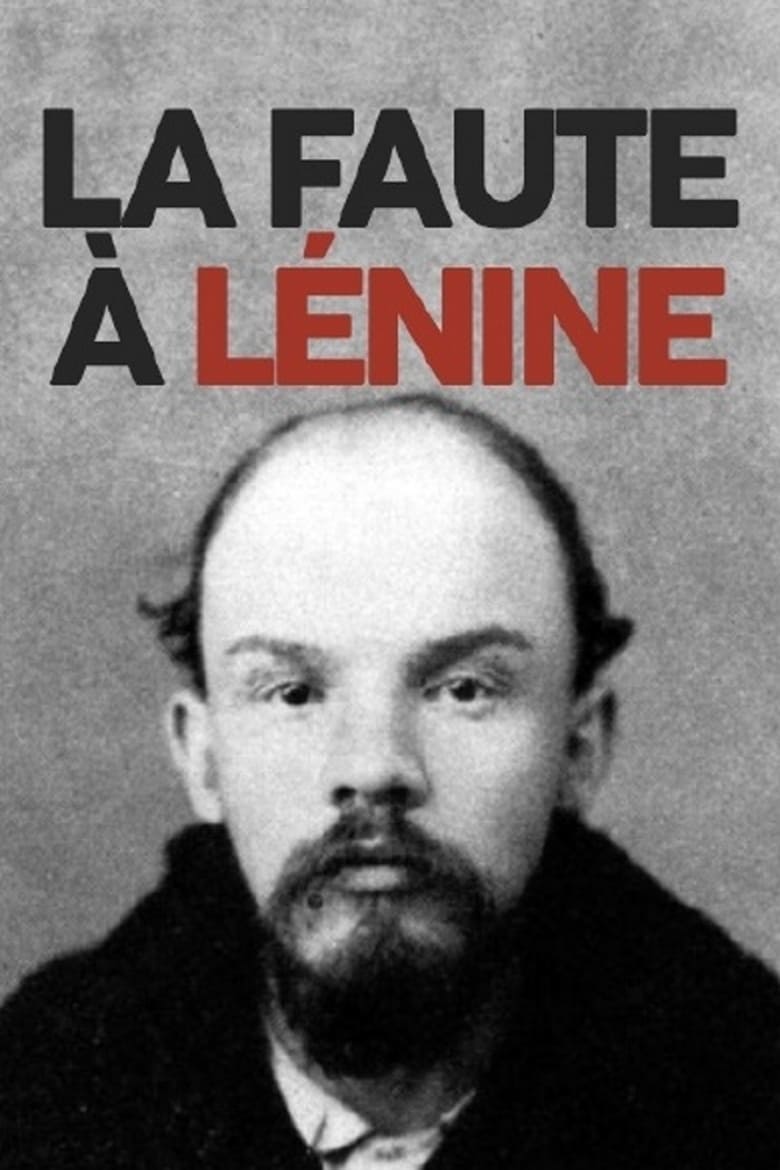 Poster of La faute à Lénine