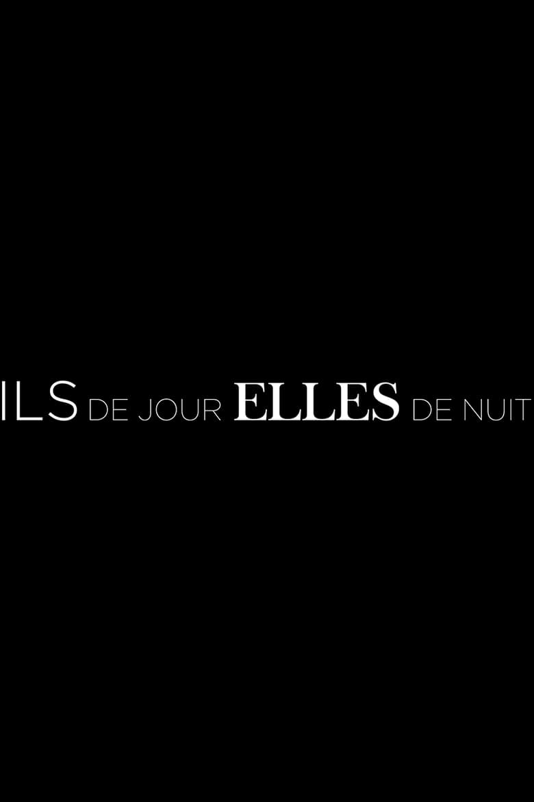 Poster of Ils de jour, Elles de nuit