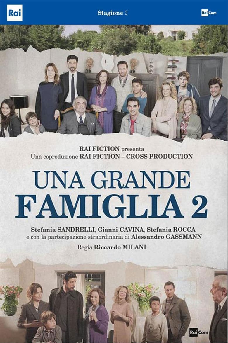 Poster of Episodes in Una Grande Famiglia - Season 2 - Season 2