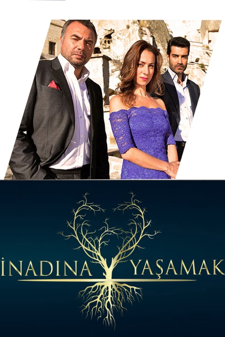 Poster of İnadına Yaşamak