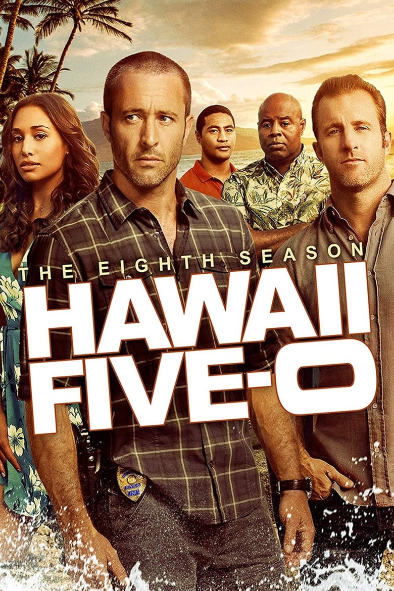 Poster of Episodes in Hawaii Five 0 - Season 8 - Season 8