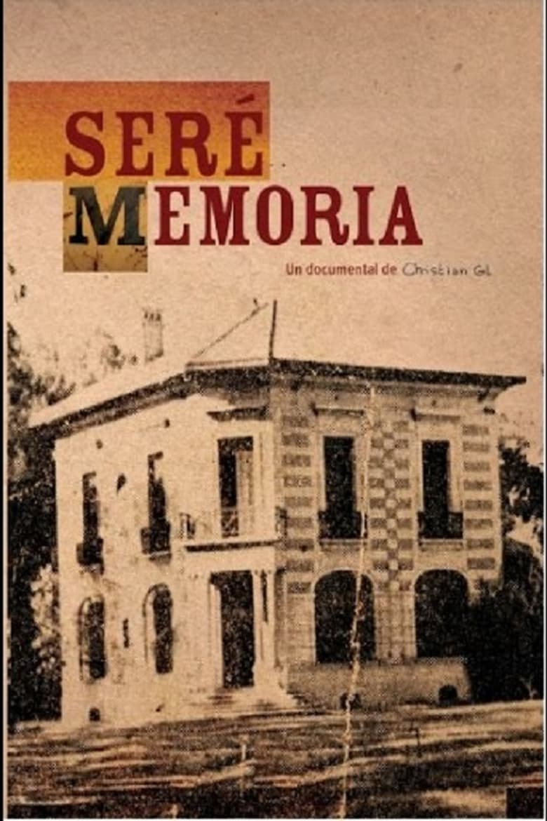 Poster of Seré Memoria