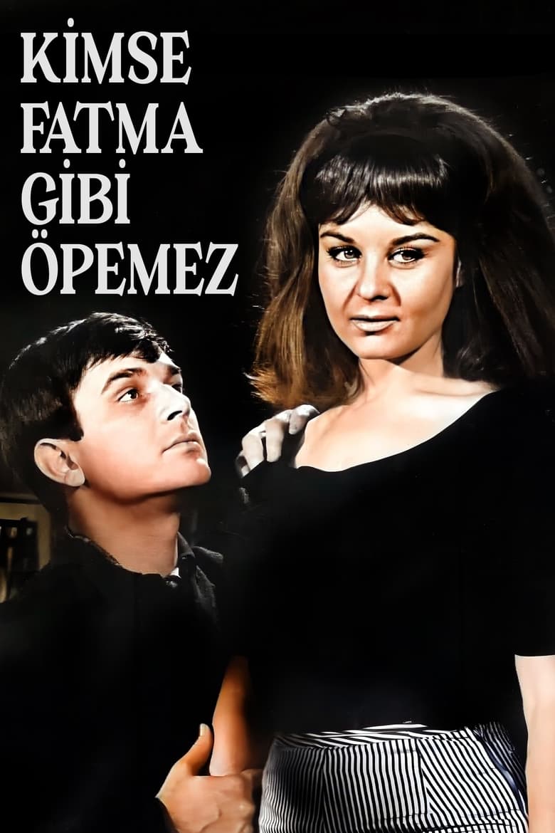 Poster of Kimse Fatma Gibi Öpemez