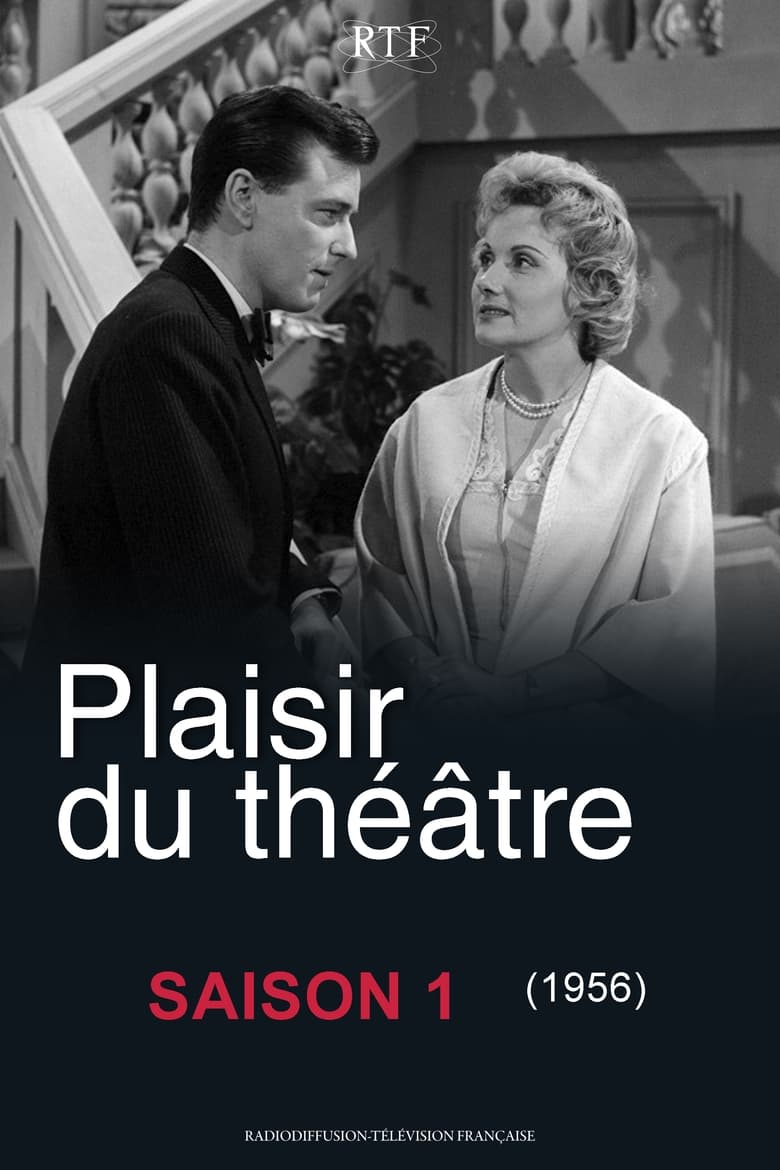 Poster of Episodes in Plaisir Du Théâtre - Season 1 - Season 1