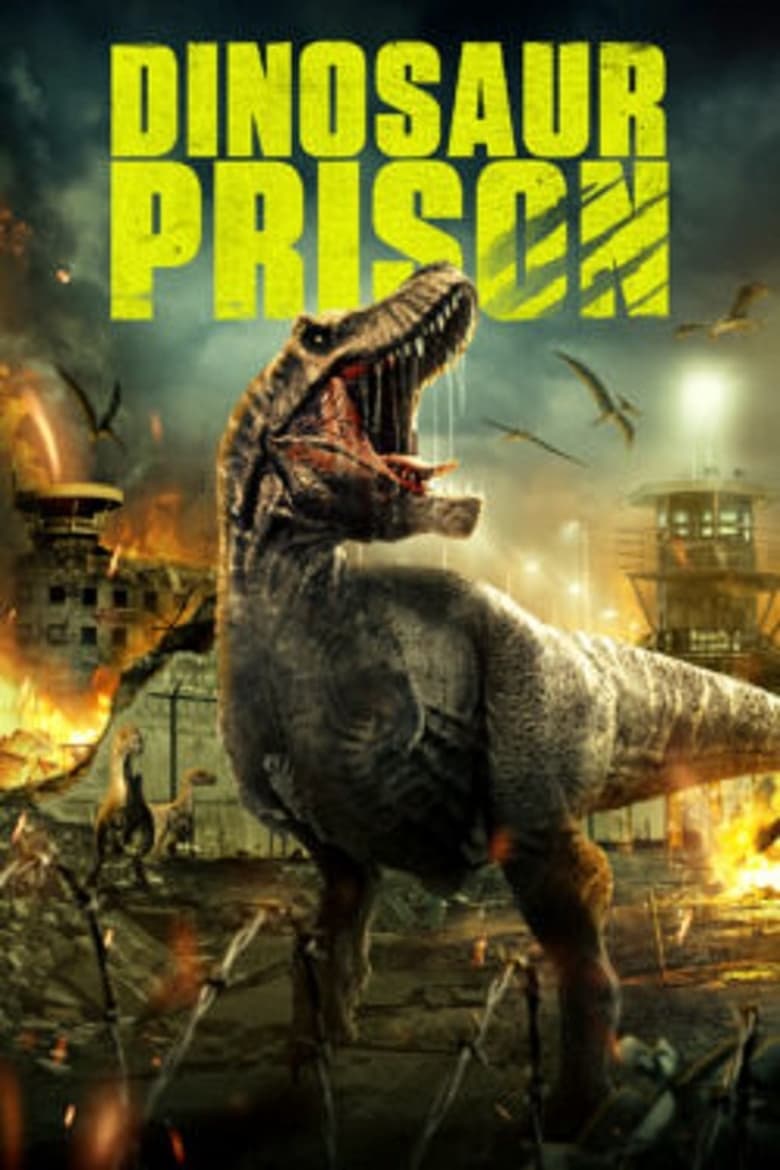 Poster of Dinosaur Prison