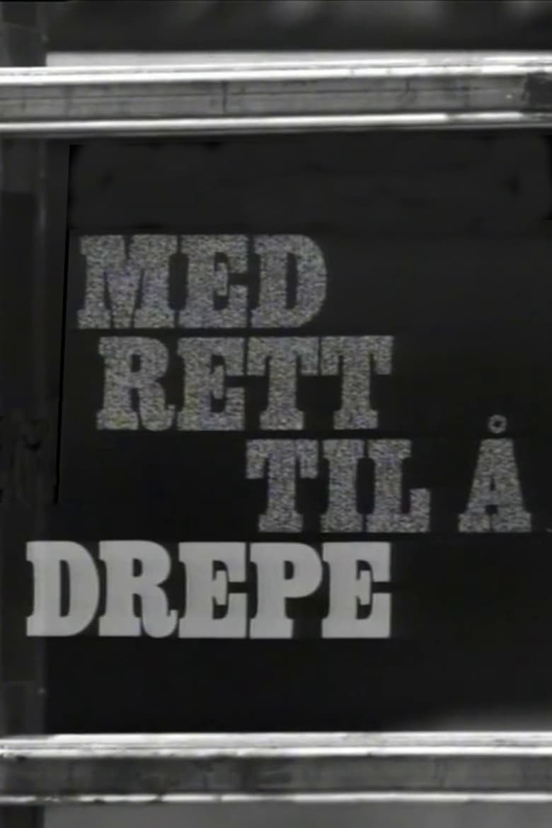 Poster of Med rett til å drepe