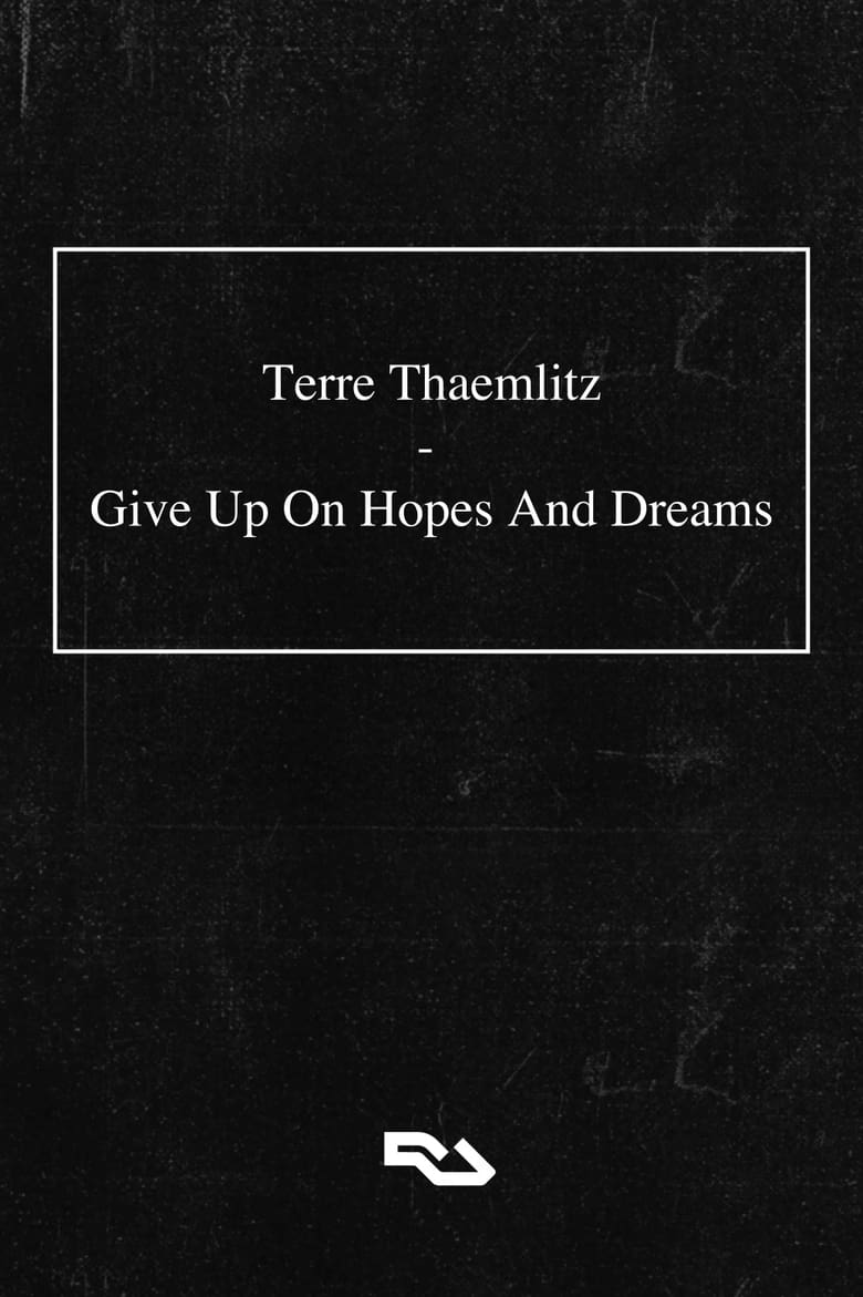 Poster of Terre Thaemlitz: Give Up On Hopes And Dreams