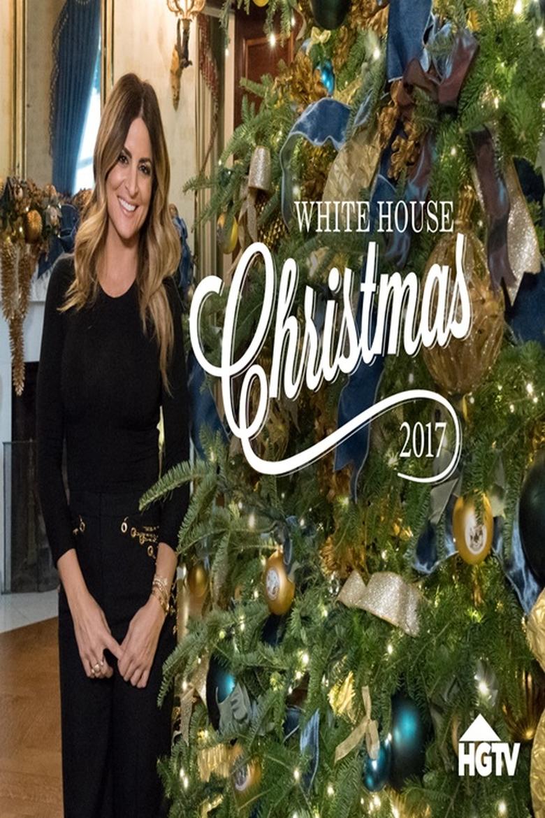 Poster of Episodes in White House Christmas - Season 2017 - Season 2017