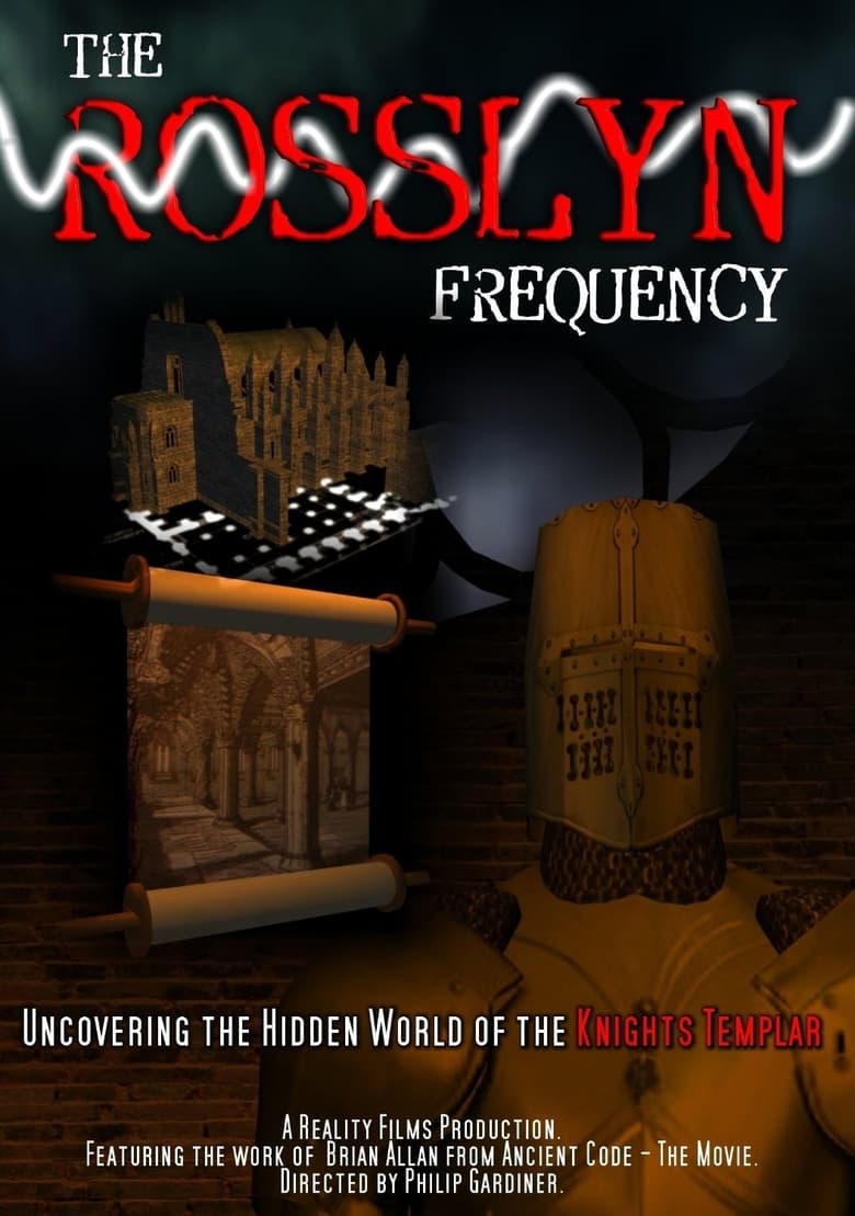 Poster of The Rosslyn Frequency: Uncovering the Hidden World of the Knights Templar