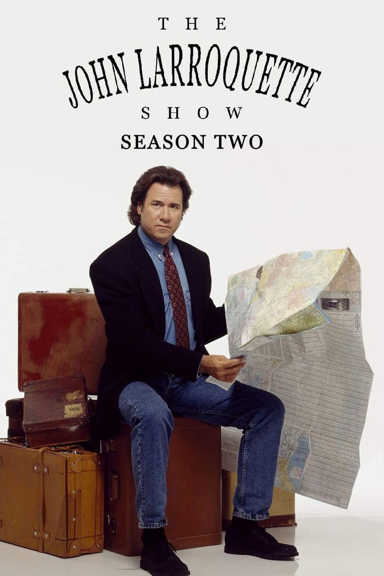 Poster of Episodes in The John Larroquette Show - Season 2 - Season 2