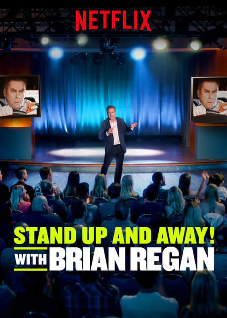 Poster of Episodes in Standup And Away! With Brian Regan - Season 1 - Season 1