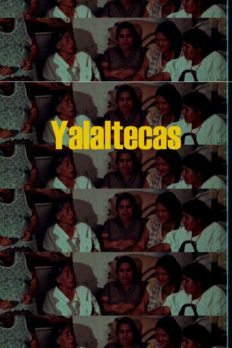 Poster of Yalaltecas