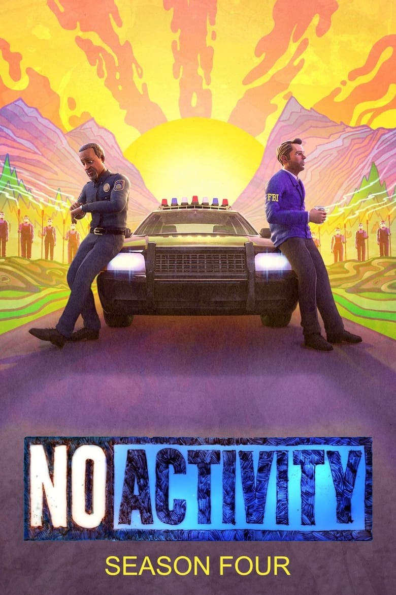 Poster of Episodes in No Activity - Season 4 - Season 4