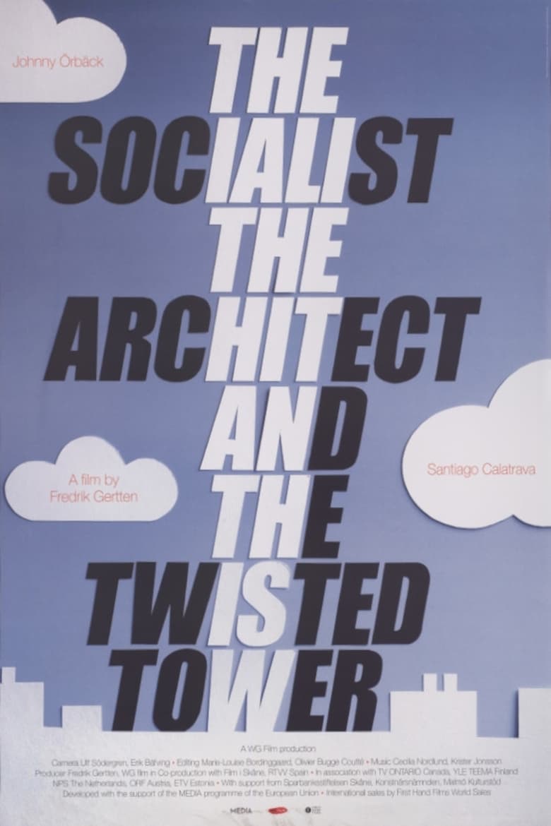 Poster of The Socialist, the Architect and the Twisted Tower