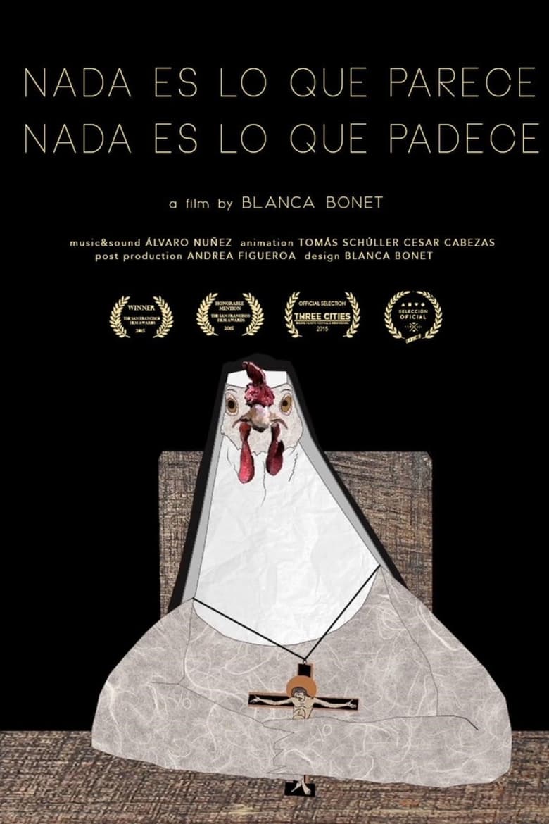 Poster of Nada es lo que parece, nada es lo que padece