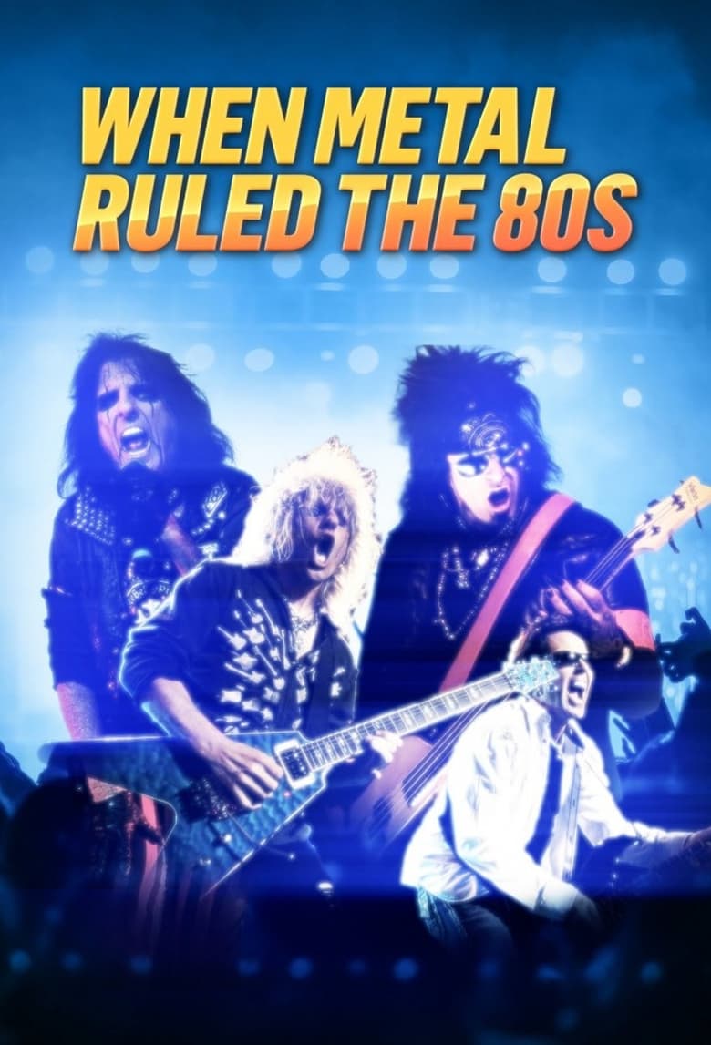 Poster of When Metal Ruled the 80s