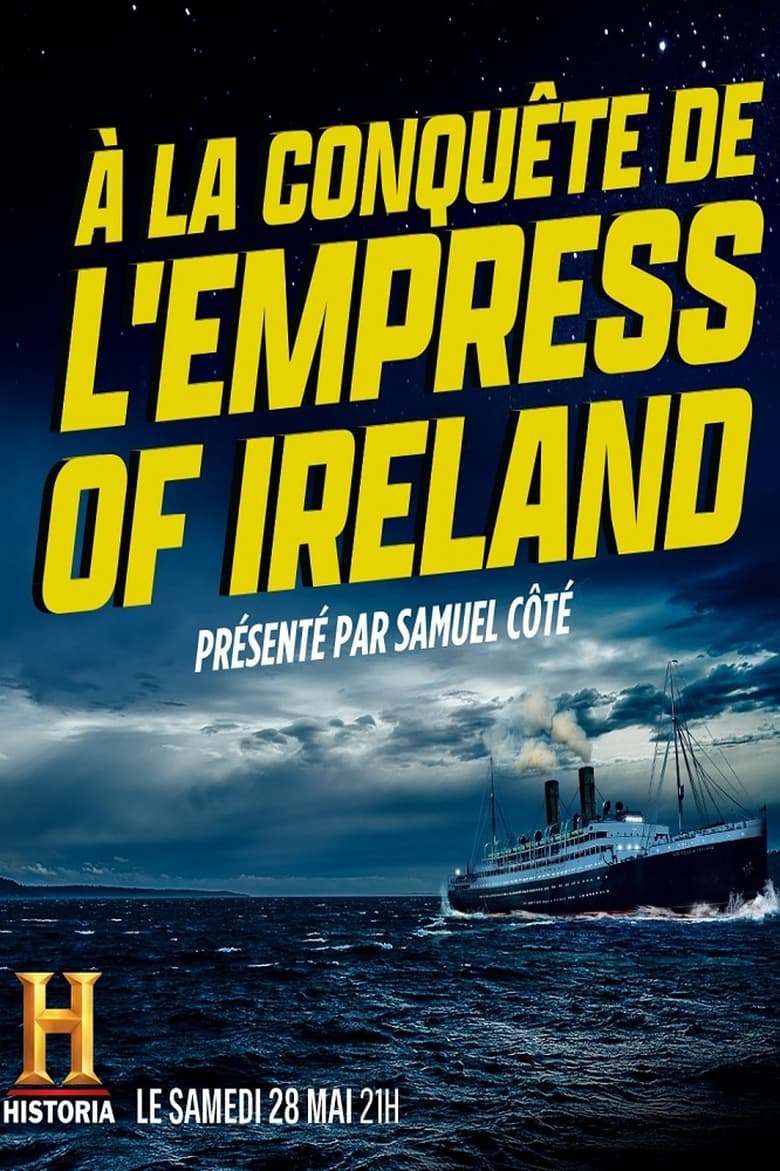 Poster of À la conquête de l'Empress of Ireland