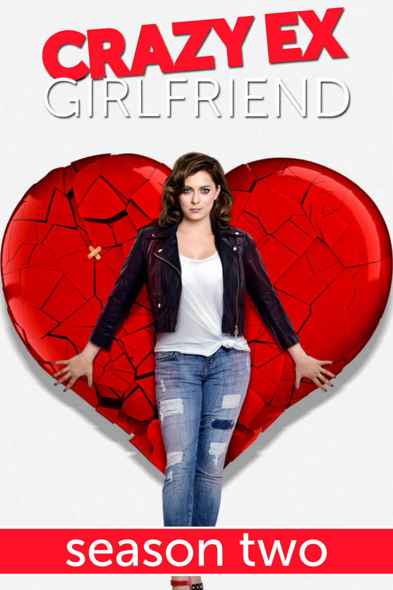 Poster of Episodes in Crazy Ex Girlfriend - Season 2 - Season 2