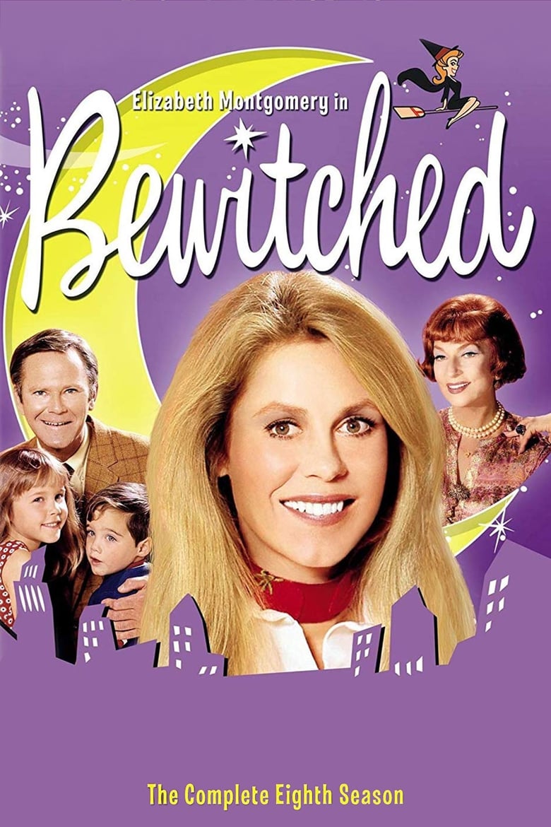 Poster of Cast and Crew in Bewitched - Season 8 - Episode 26 - The Truth, Nothing But the Truth, So Help Me Sam