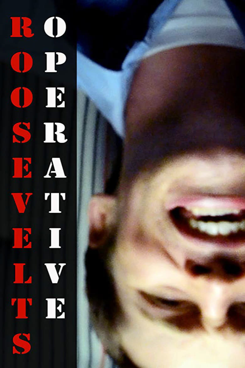 Poster of Roosevelt's Operative